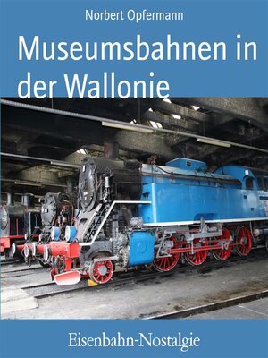 cover image of Eisenbahn-Nostalgie